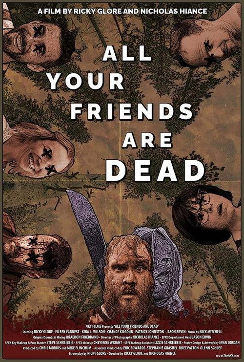 All Your Friends Are Dead 2022 official movie poster