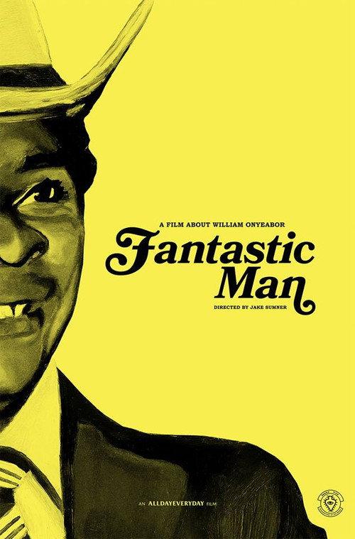 Fantastic Man 2014 official movie poster