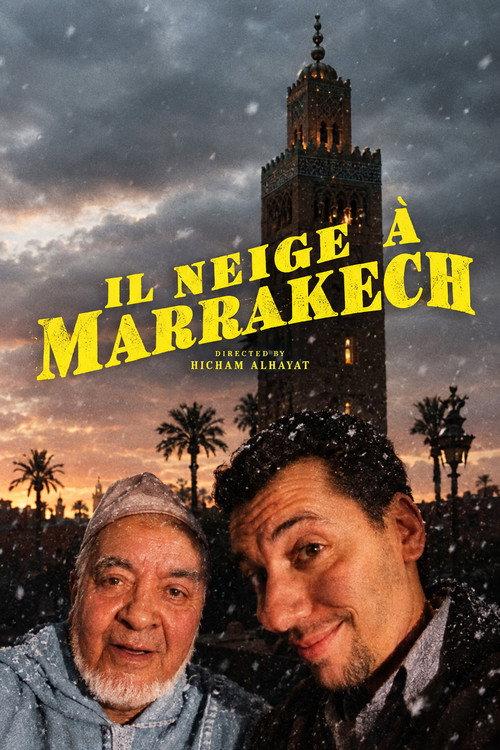 Snowing in Marrakech 2006 official movie poster