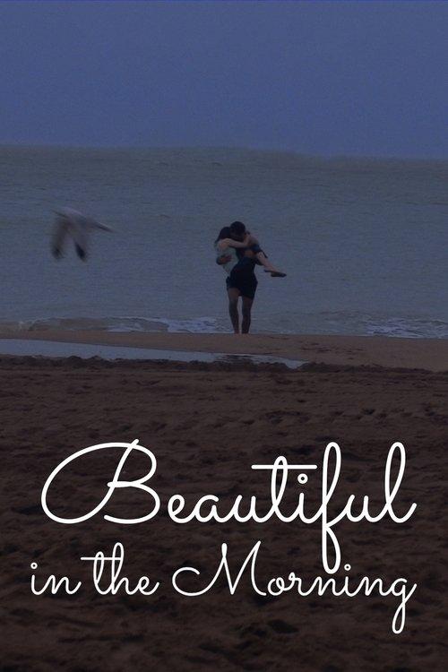 Beautiful in the Morning 2019 official movie poster
