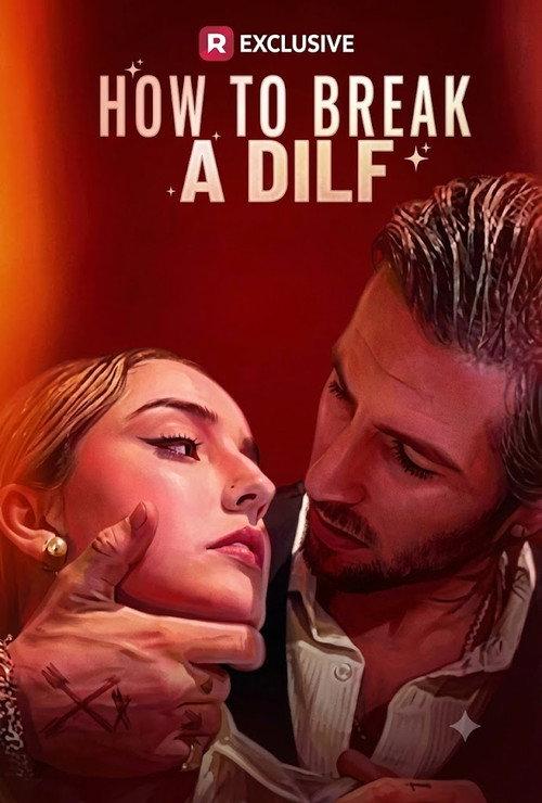 How to Break a Dilf 2025 official movie poster