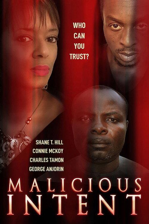 Malicious Intent 2016 official movie poster