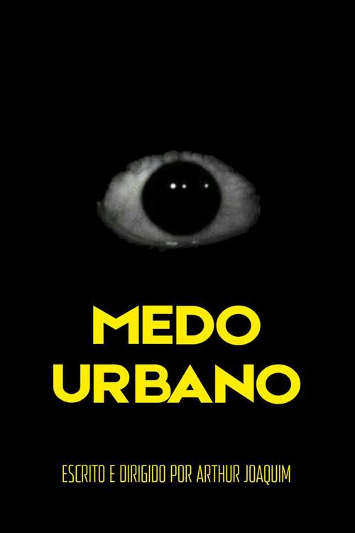 MEDO URBANO  official movie poster