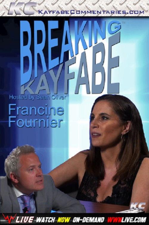 Breaking Kayfabe with Francine Fournier 2018 official movie poster