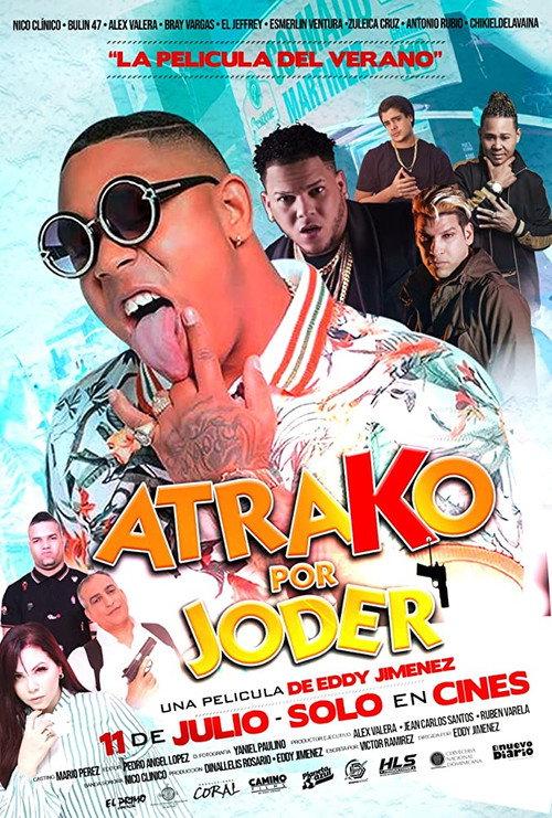 Atrako por joder 2019 official movie poster