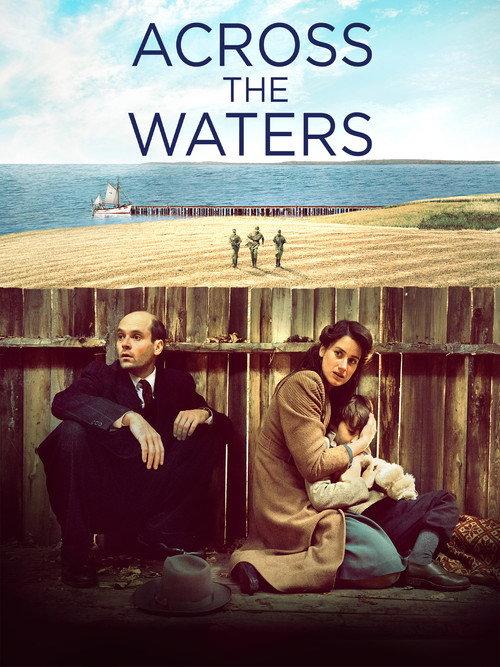 Across the Waters 2016 official movie poster
