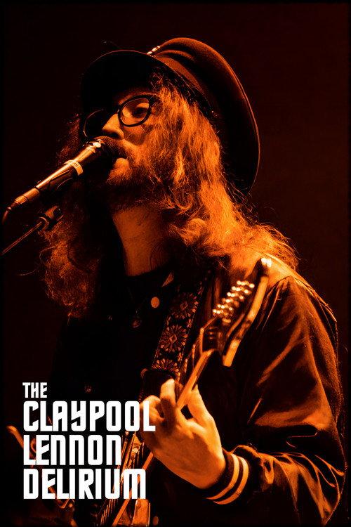The Claypool Lennon Delirium: Live at House of Blues 2016 official movie poster