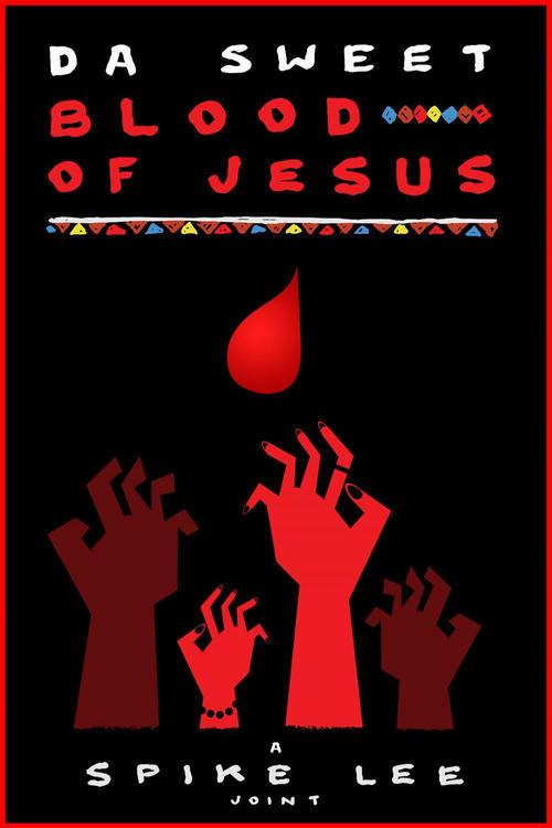 Da Sweet Blood of Jesus 2015 official movie poster