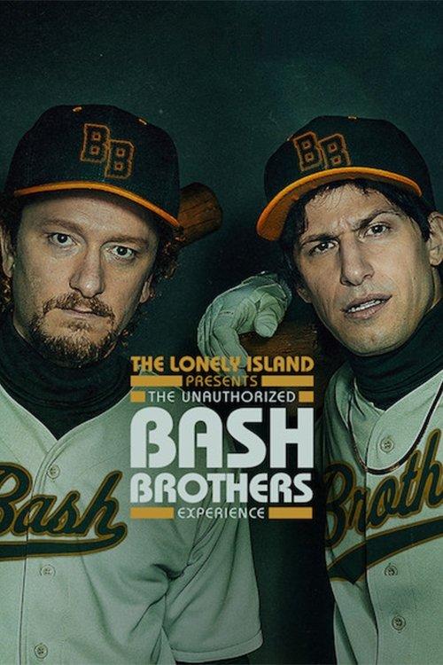 The Lonely Island Presents: The Unauthorized Bash Brothers Experience 2019 official movie poster