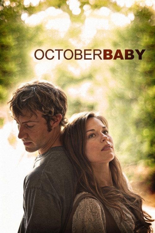 October Baby 2011 official movie poster