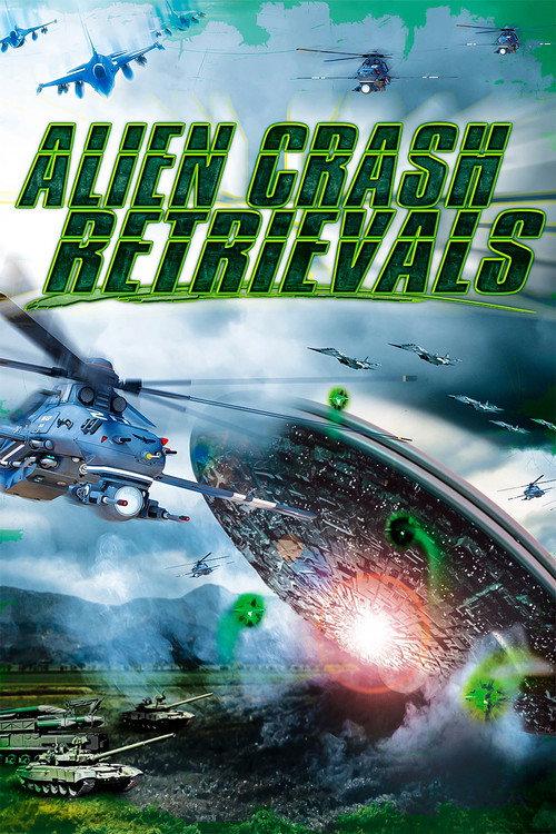 Alien Crash Retrievals 2016 official movie poster