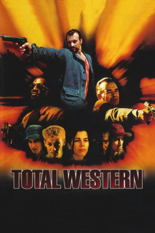 Total Western 2000 official movie poster