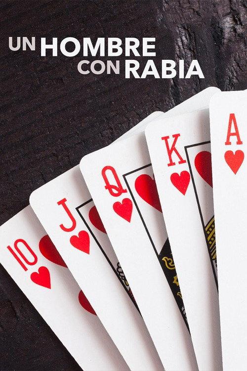 Un hombre con rabia 2015 official movie poster