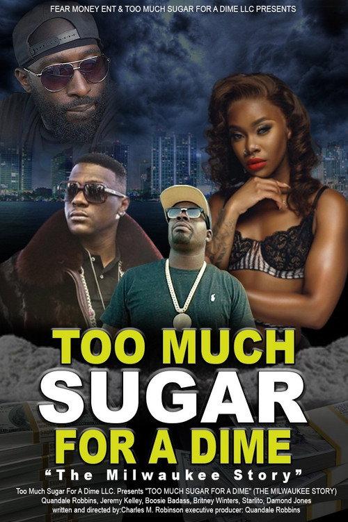Too Much Sugar for a Dime: The Milwaukee Story 2023 official movie poster