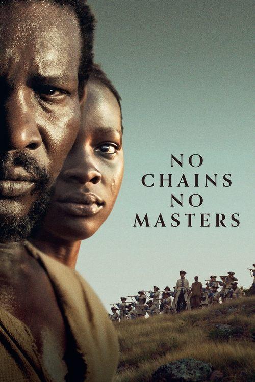 No Chains, No Masters 2024 official movie poster
