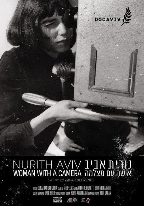 Nurith Aviv - Woman with a Camera 2023 official movie poster