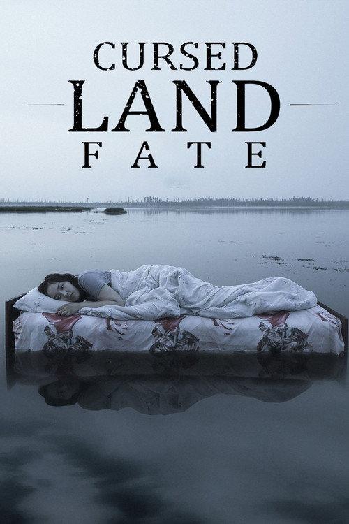 Cursed Land. Fate 2020 official movie poster