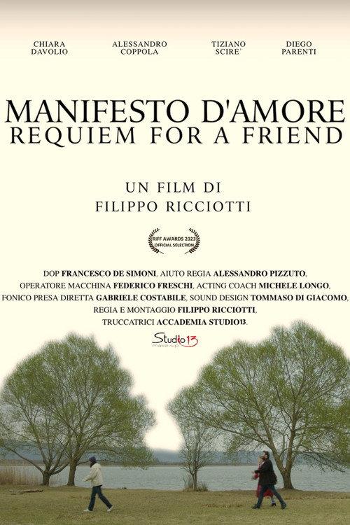 Manifesto d'Amore, Requiem for a Friend 2023 official movie poster