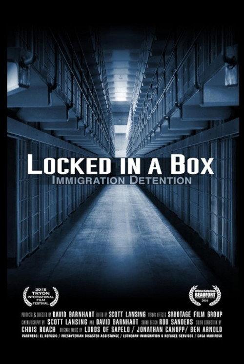 Locked in a Box: Immigration Detention 2015 official movie poster