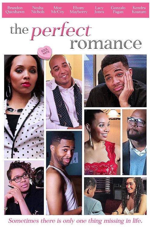 The Perfect Romance 2017 official movie poster