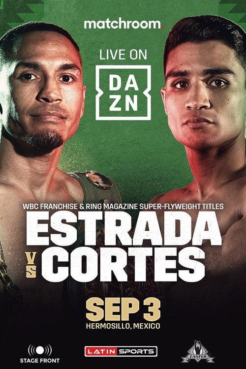 Juan Francisco Estrada vs. Argi Cortes 2022 official movie poster