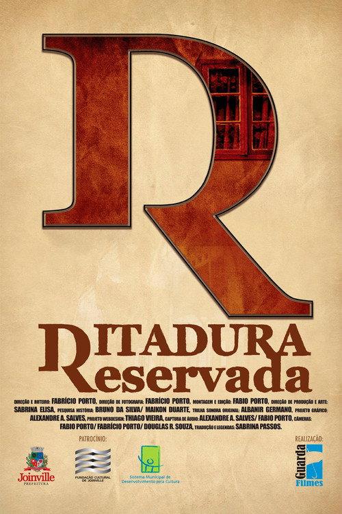 Ditadura Reservada 2012 official movie poster