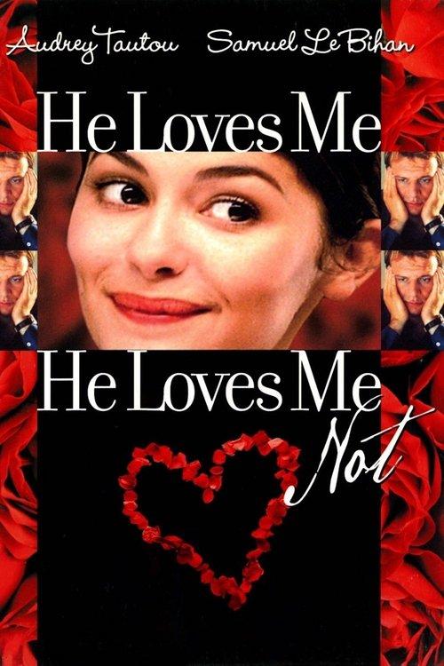 He Loves Me… He Loves Me Not 2002 official movie poster