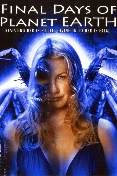 Final Days of Planet Earth 2006 official movie poster