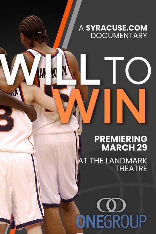 Will to Win: Syracuse Basketball's Unlikely Rise from Underdogs to National Champs official movie poster