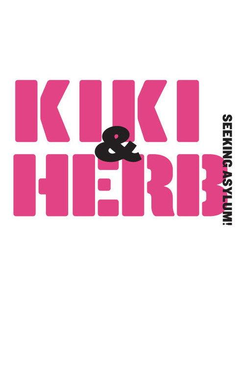Kiki & Herb: Seeking Asylum! 2020 official movie poster