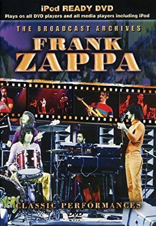 Frank Zappa: The Broadcast Archives 2008 official movie poster