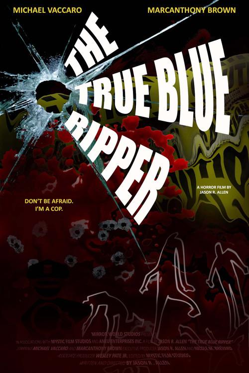 The True Blue Ripper 2021 official movie poster