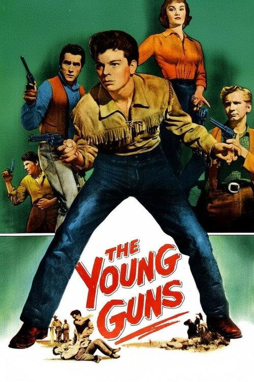 The Young Guns 1956 official movie poster