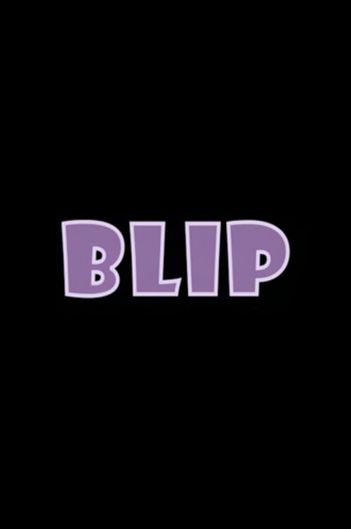 Blip 2009 official movie poster