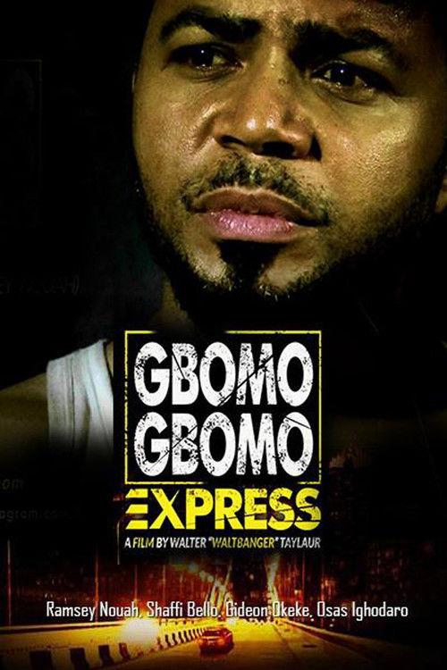 Gbomo Gbomo Express 2015 official movie poster