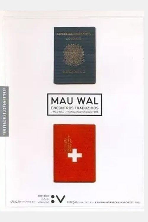 MAU WAL - Translated Encounters 2002 official movie poster