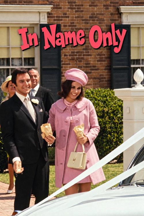 In Name Only 1969 official movie poster
