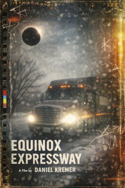 Equinox Expressway 2022 official movie poster