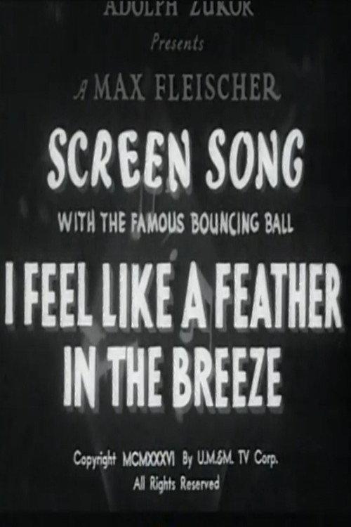 I Feel Like a Feather in the Breeze 1936 official movie poster