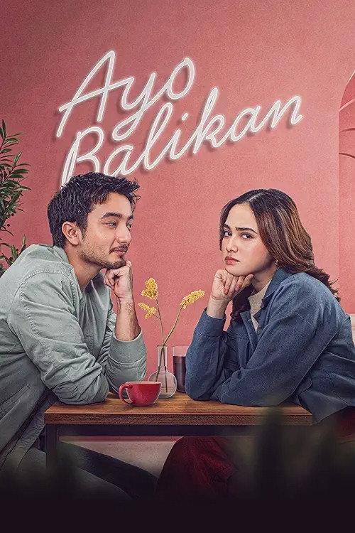 Ayo Balikan 2024 official movie poster