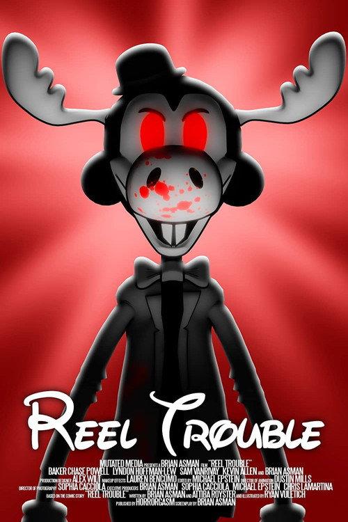 Reel Trouble 2022 official movie poster