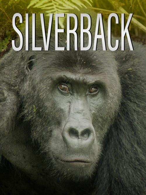 Silverback 2024 official movie poster