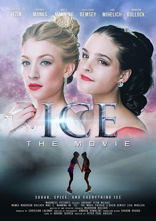 Ice: The Movie 2018 official movie poster