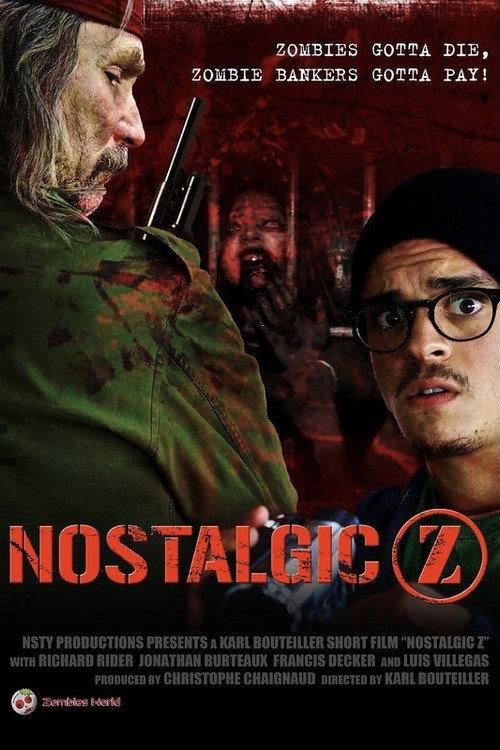 Nostalgic Z 2012 official movie poster