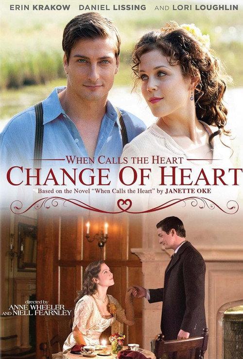 When Calls the Heart: Change of Heart 2014 official movie poster