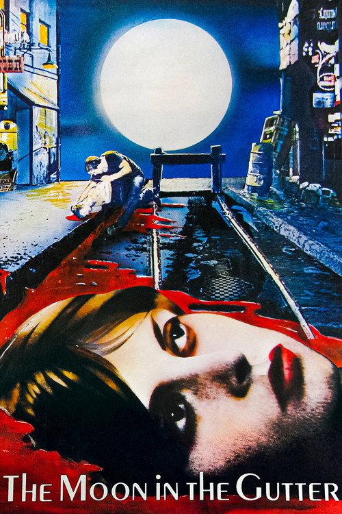 The Moon in the Gutter 1983 official movie poster