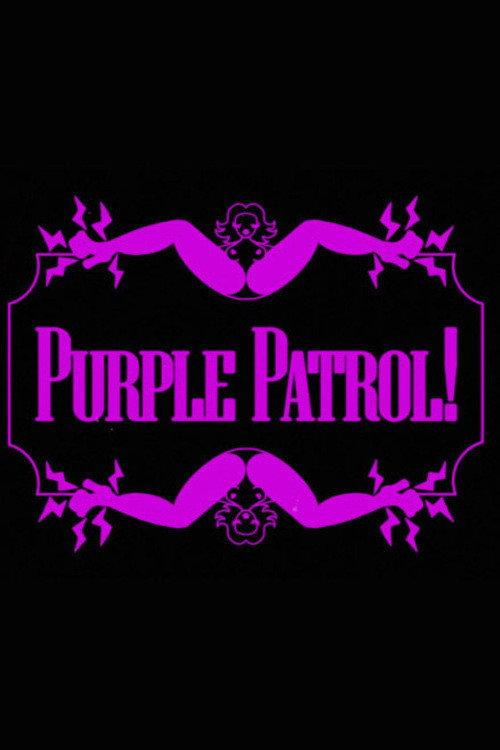 PURPLE PATROL! 2025 official movie poster