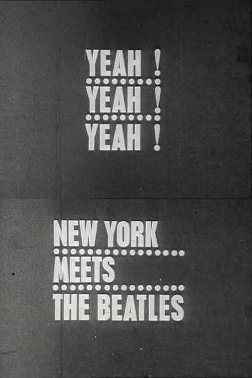 Yeah! Yeah! Yeah! The Beatles in New York 1964 official movie poster