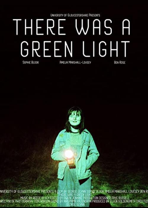 There Was A Green Light 2022 official movie poster