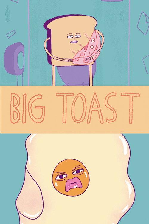 Big Toast 2019 official movie poster